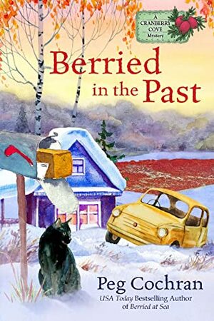 Berried in the Past by Peg Cochran
