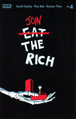 Eat the Rich #4 by Sarah Gailey, Pius Bak