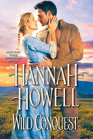 Wild Conquest by Hannah Howell