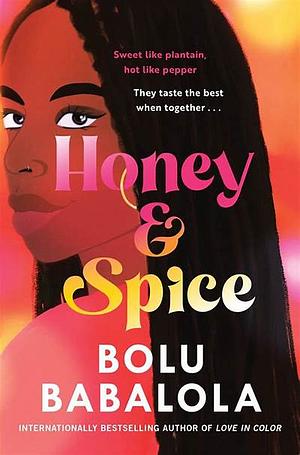 Honey and Spice by Bolu Babalola