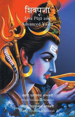 Shiva Puja and Advanced Yagna by Swami Satyananda Saraswati