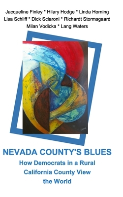 Nevada County's Blues by Et Al, Milan Vodicka