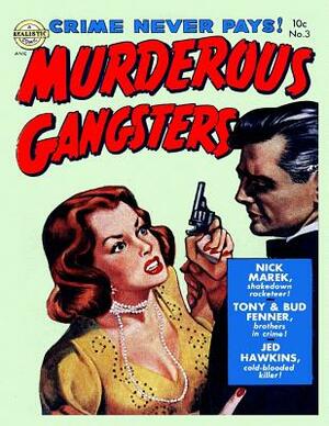 Murderous Gangsters #3 by Avon Periodicals