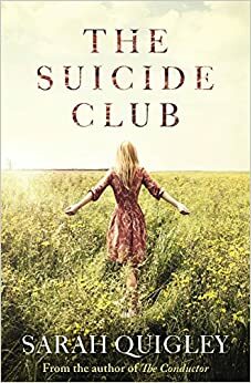 The Suicide Club by Sarah Quigley