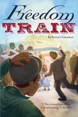 Freedom Train by Evelyn Coleman