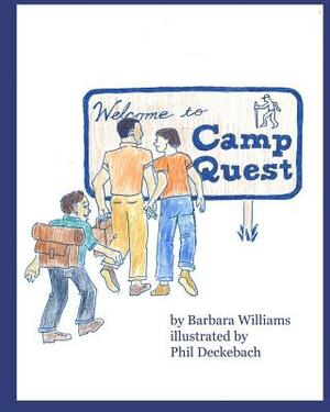 Welcome to Camp Quest by Barbara Williams