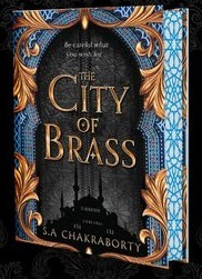 The City of Brass by S.A. Chakraborty