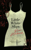 Little White Slips by Karen Hitchcock