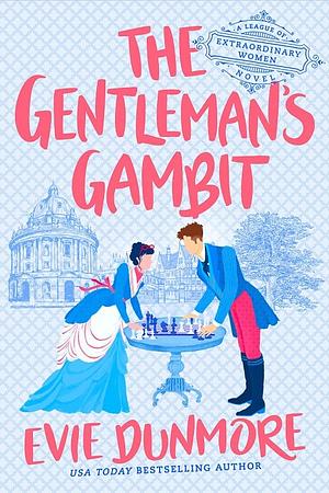 The Gentleman's Gambit by Evie Dunmore