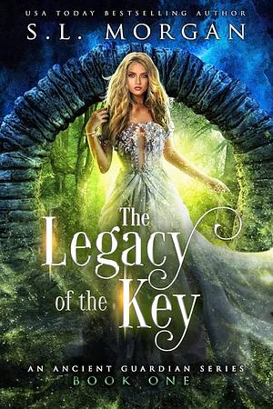 The Legacy of the Key by S.L. Morgan