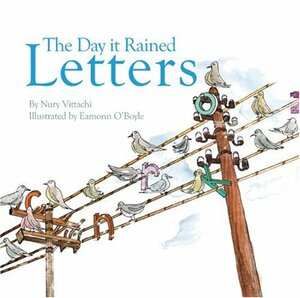 The Day It Rained Letters by Nury Vittachi
