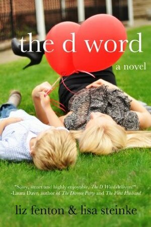 The D Word by Liz Fenton