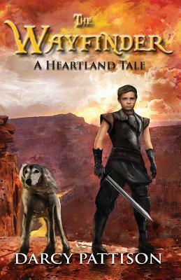 The Wayfinder: A Heartland Tale by Darcy Pattison