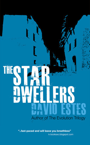 The Star Dwellers by David Estes