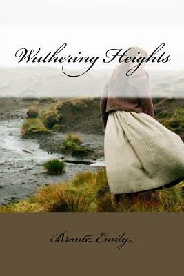 Wuthering Heights by Emily Brontë