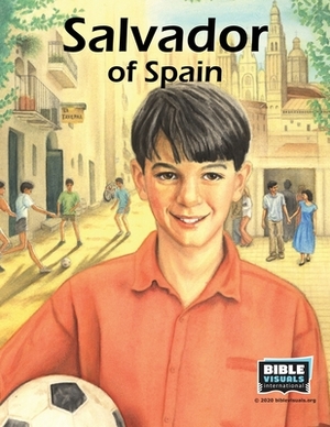 Salvador of Spain by Mary Lou Brownell, Katherine Hershey, Roy Jones