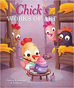 Chick's Works of Art by Thierry Robberecht, Loufane