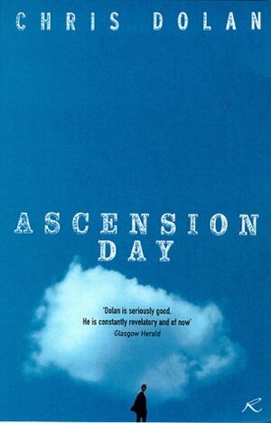 Ascension Day by Chris Dolan