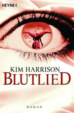 Blutlied by Kim Harrison, Vanessa Lamatsch