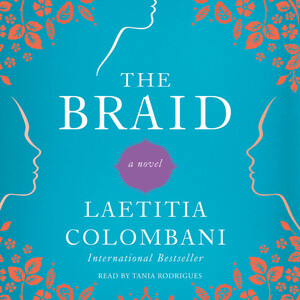 The Braid by Laetitia Colombani