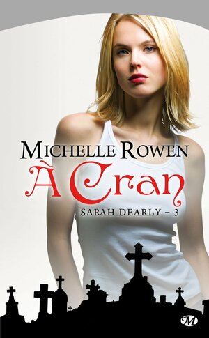 A cran by Michelle Rowen