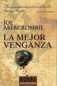 La mejor venganza by Javier Martín Lalanda, Joe Abercrombie