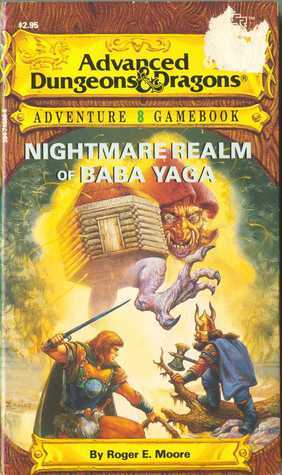 Nightmare Realm of Baba Yaga by Roger E. Moore