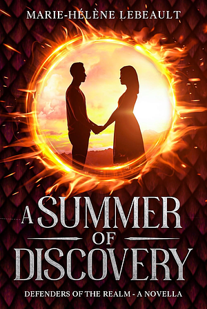 A Summer of Discovery by Marie-Hélène Lebeault