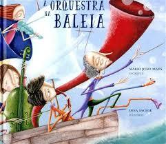 A orquestra na baleia by Mário João Alves