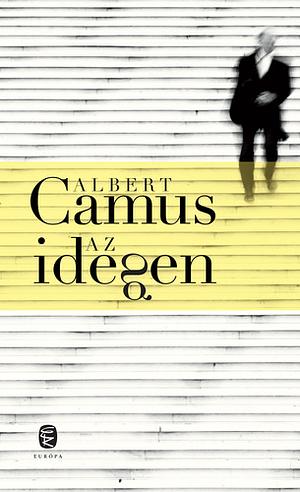 Az idegen by Albert Camus