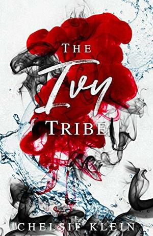The Ivy Tribe by Chelsii Klein
