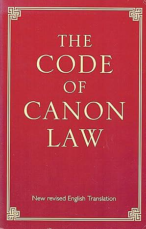 The Code of Canon Law by Pope John Paul II