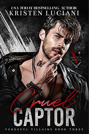 Cruel Captor by Kristen Luciani