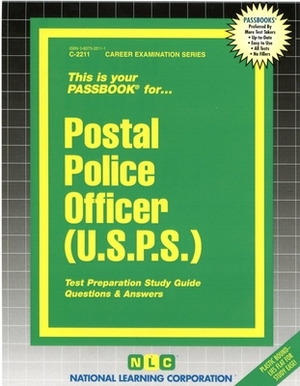 Postal Police Officer (U.S.P.S.) by National Learning Corporation