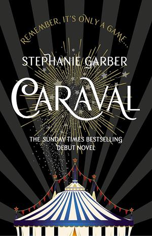 Caraval, Book 1 by Stephanie Garber