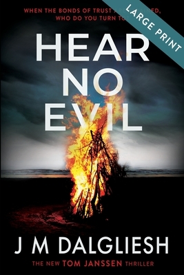 Hear No Evil (Large Print) by J.M. Dalgliesh
