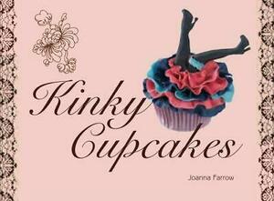 Kinky Cupcakes by Joanna Farrow