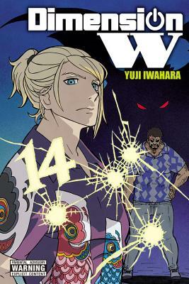 Dimension W, Vol. 14 by Yuji Iwahara