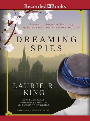 Dreaming Spies by Laurie R. King