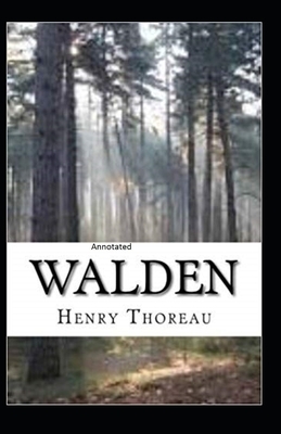 Walden Annotated by Henry David Thoreau