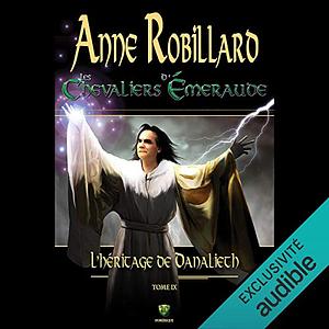 L'héritage de Danalieth by Anne Robillard