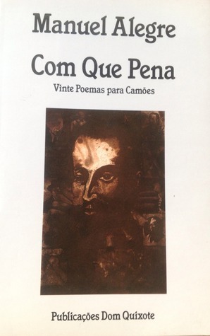 Com Que Pena by Manuel Alegre