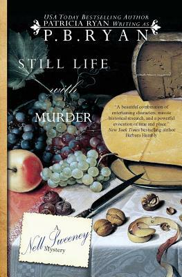 Still Life With Murder by P.B. Ryan