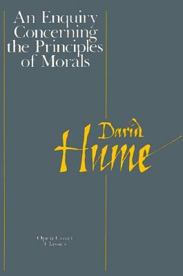 Enquiry Concerning the Principles of Morals by David Hume