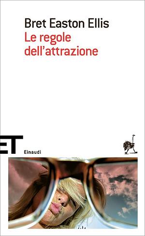 Le regole dell'attrazione by Bret Easton Ellis