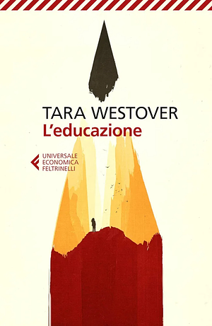 L'educazione by Tara Westover