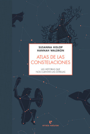 Atlas de las constelaciones by Susanna Hislop