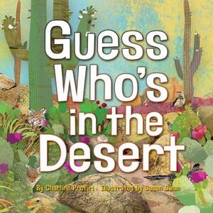 Guess Who's in the Desert by Charline Profiri