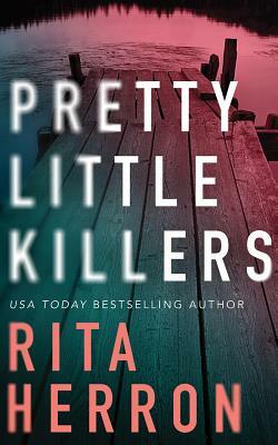 Pretty Little Killers by Rita Herron