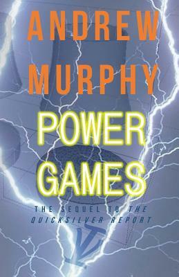 Power Games by Andrew Murphy